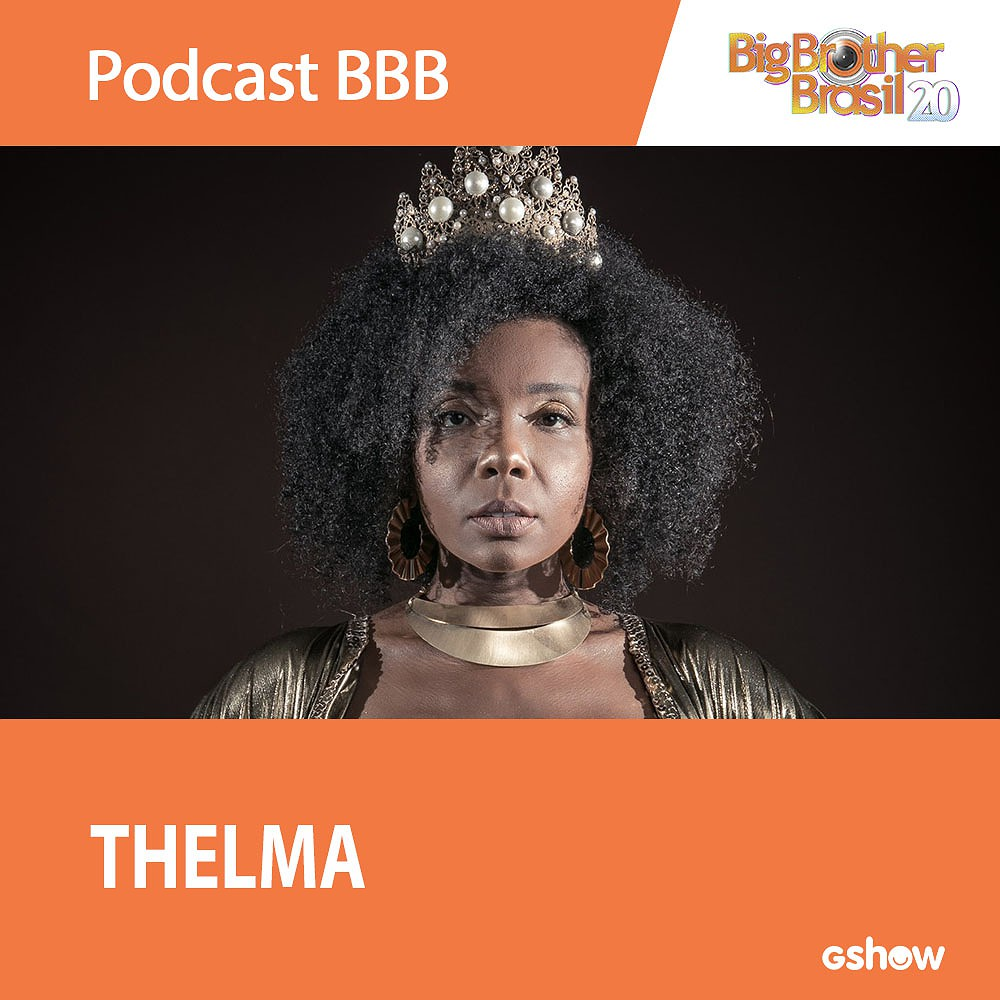 Podcast BBB: Ana Clara conversa com Thelma, campeã do BBB20