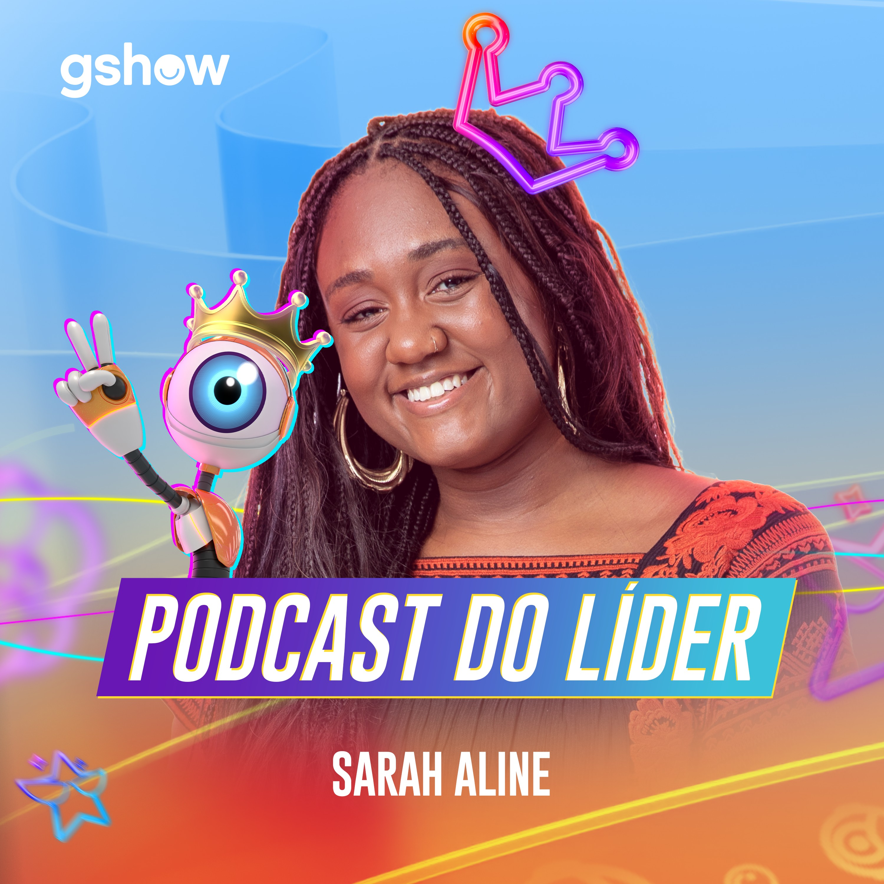 BBB Tá On: o Podcast da Líder Sarah Aline