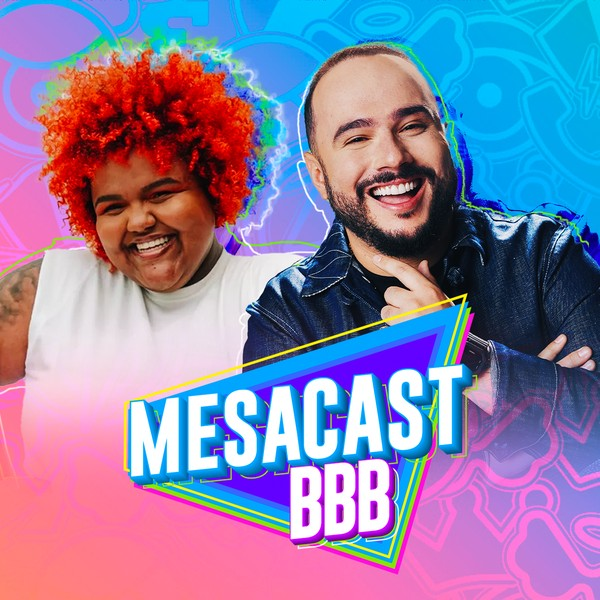 Mesacast BBB #43 - Ed Gama, Thamirys Borsan, Marcus Veras e Késia
