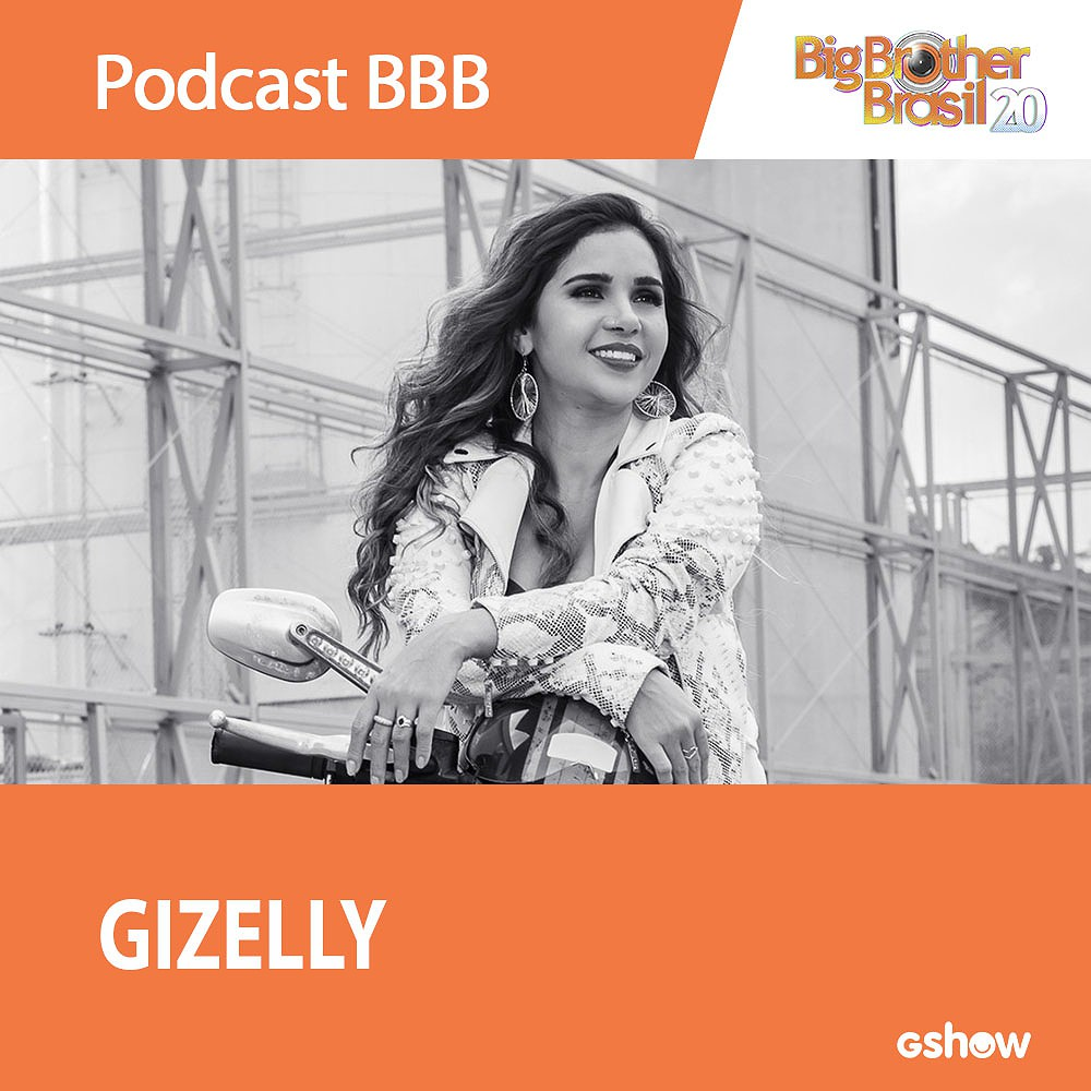 Podcast BBB: Ana Clara conversa com Gizelly, décima quarta eliminada da casa