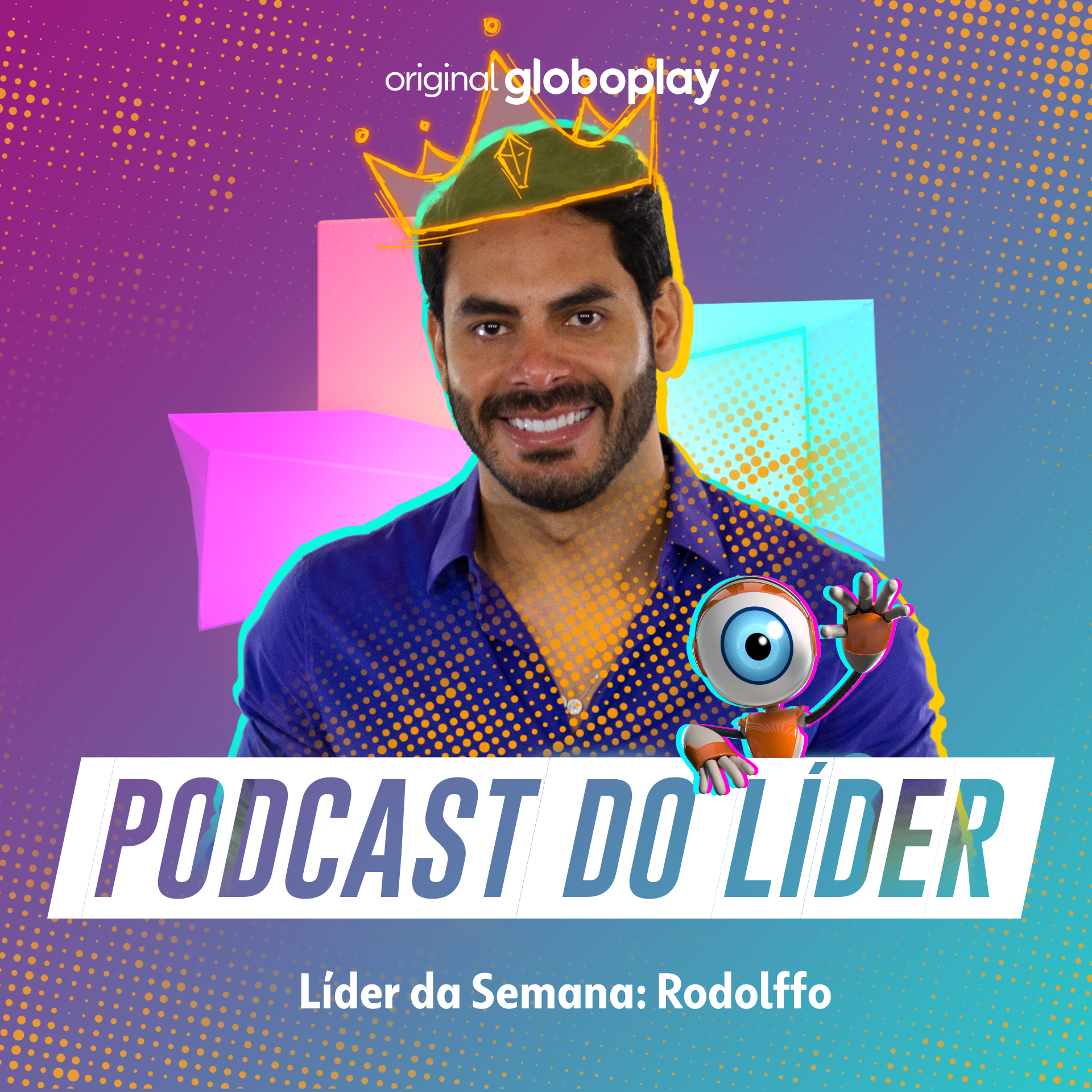 BBB Tá On: o Podcast do Líder Rodolffo