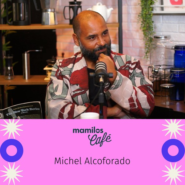Mamilos Café #23 - Michel Alcoforado: "o sexo foi desmaterializado" 