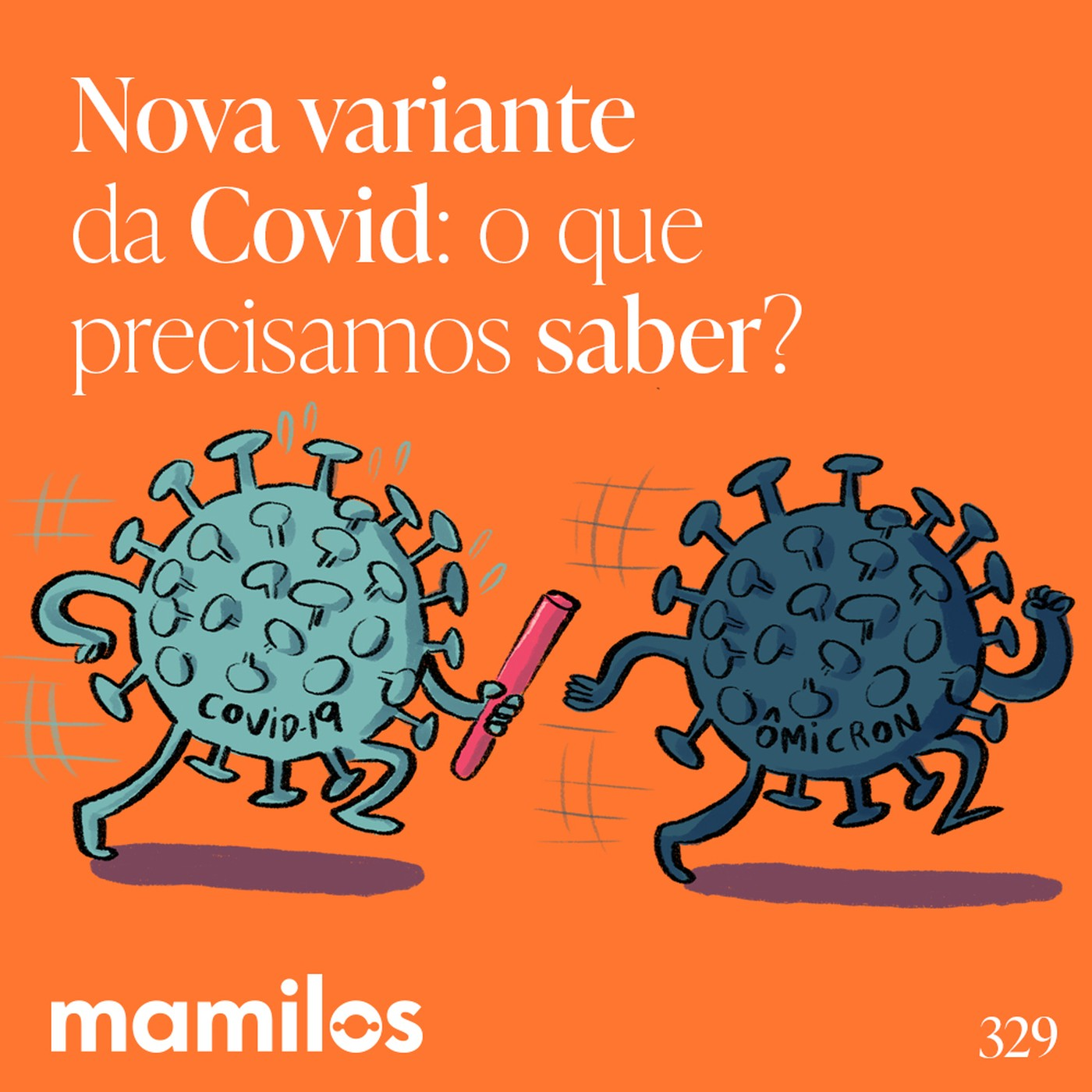 Nova variante da Covid: o que você precisa saber?