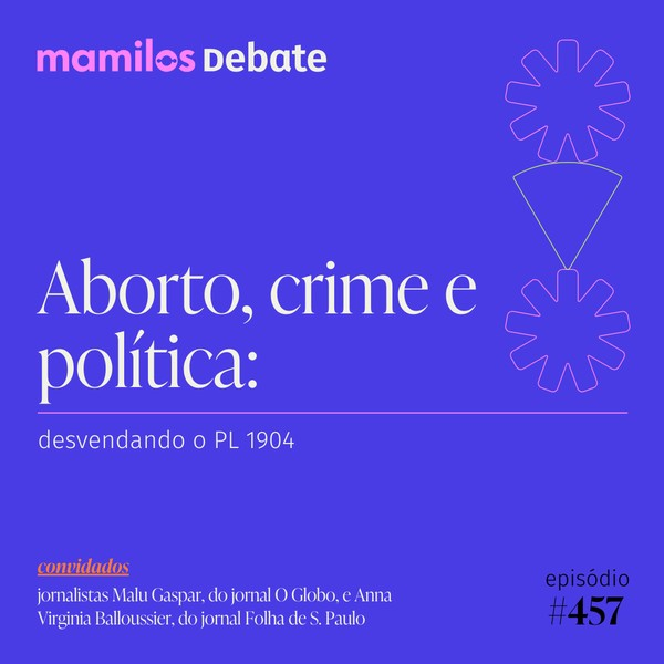 Aborto, crime e política: desvendando o PL 1904