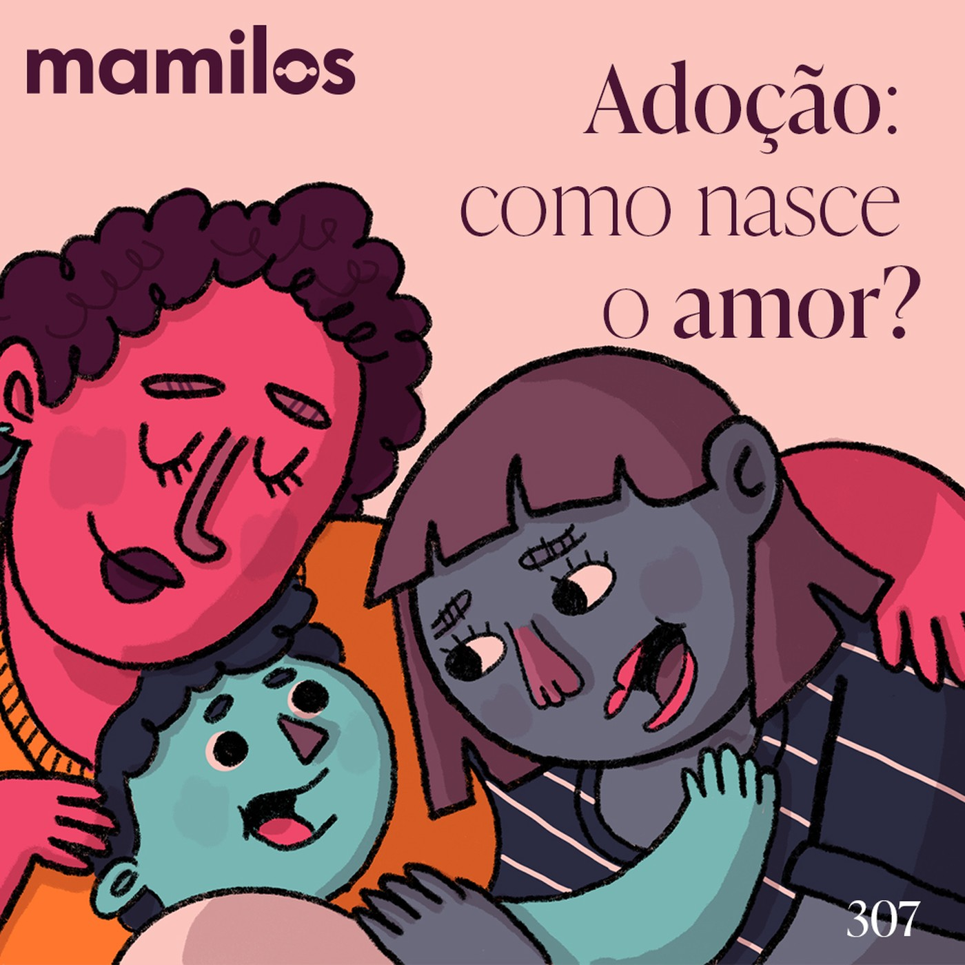 Adoção - como nasce o amor?