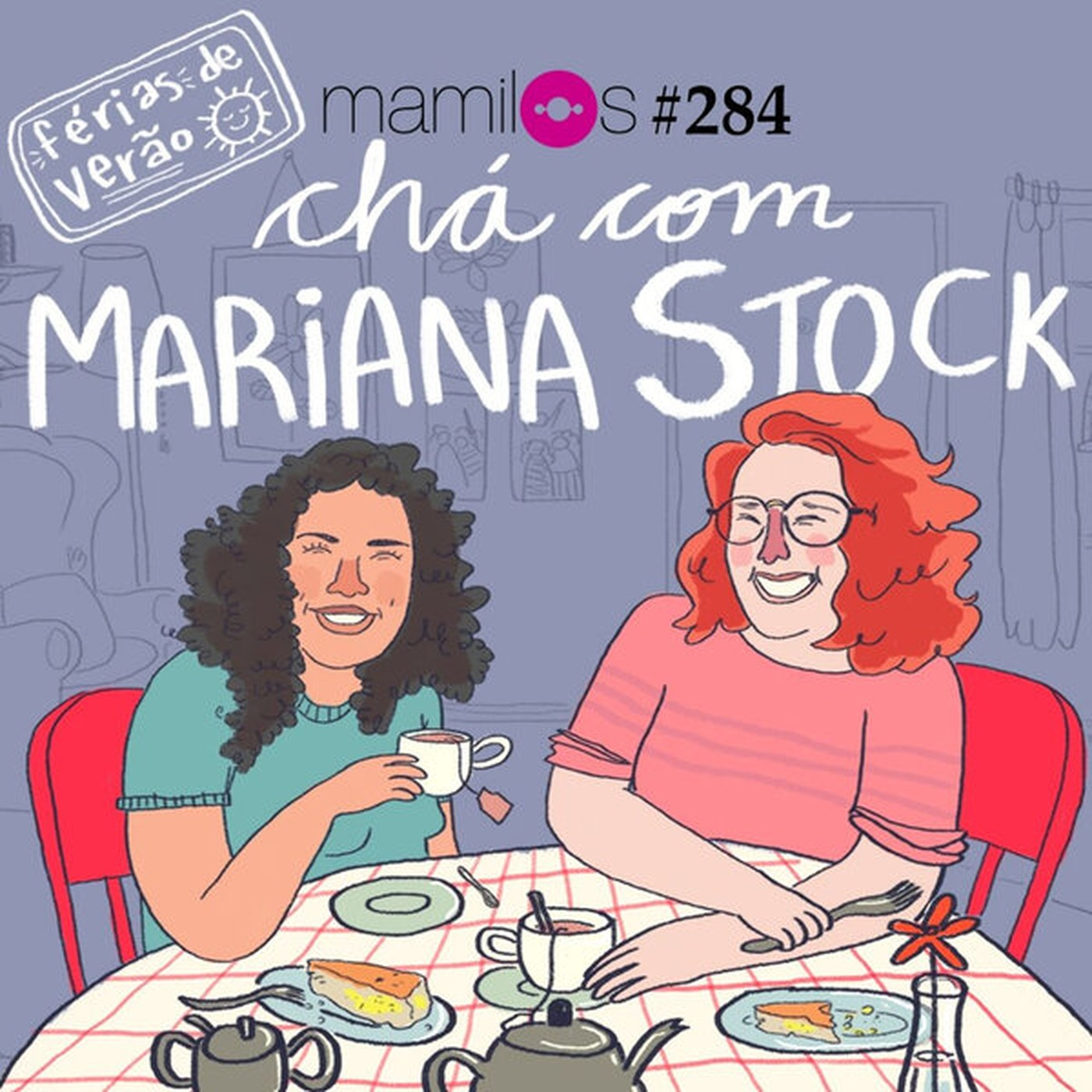 Chá com Mariana Stock