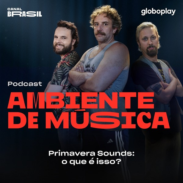 T3 EP3 - Primavera Sounds: o que é isso?