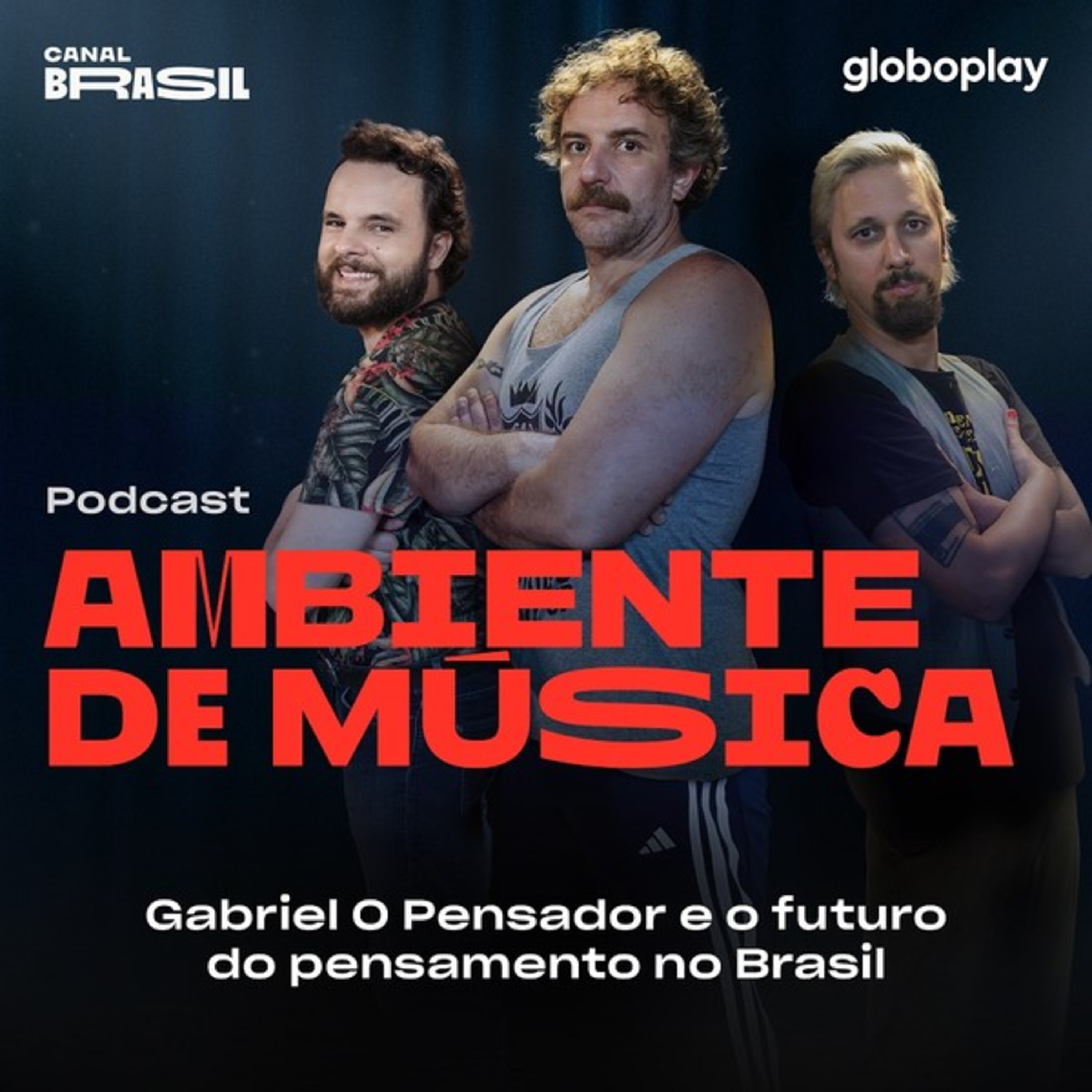 T3 EP 1 - Gabriel, O Pensador e o futuro do pensamento no Brasil