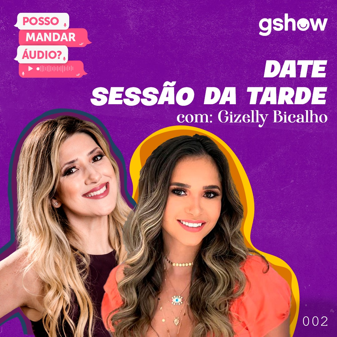 Date sessão da tarde - com Gizelly Bicalho