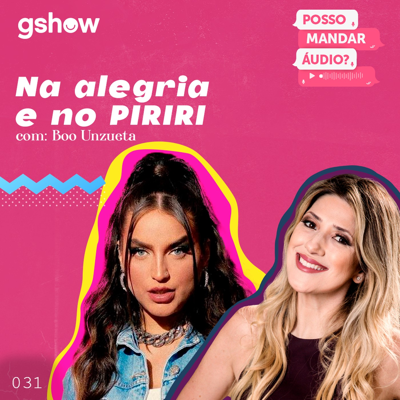 Na alegria e no piriri - com Boo Unzueta