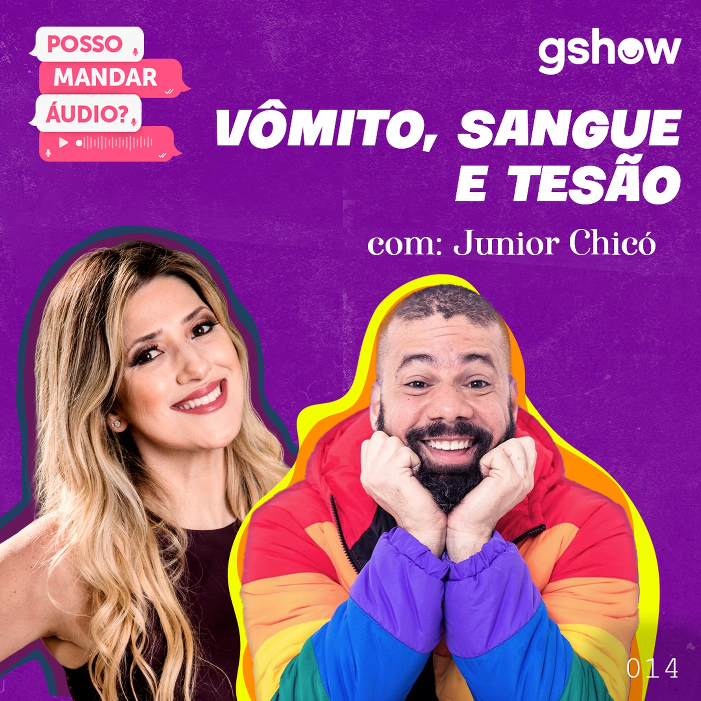 “Vômito, sangue e tesão”  - com Júnior Chicó