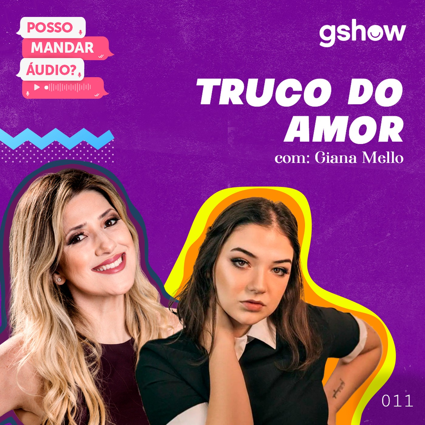 Truco do amor - com Giana Mello
