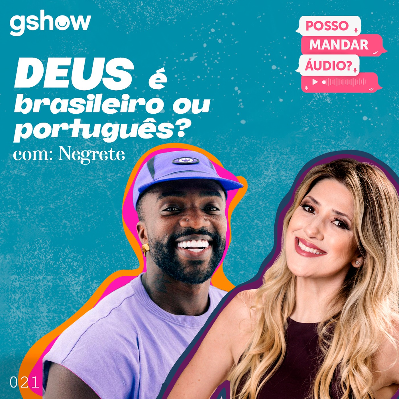 “Deus é brasileiro ou português?”  - com Negrete