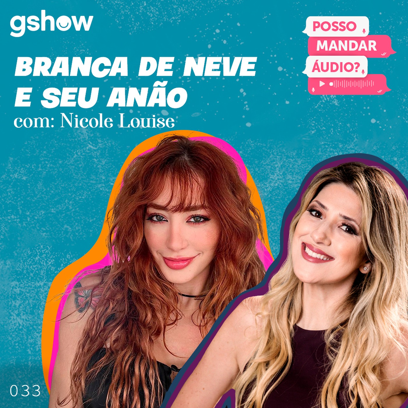 “Branca de neve e seu anão” - com Nicole Louise