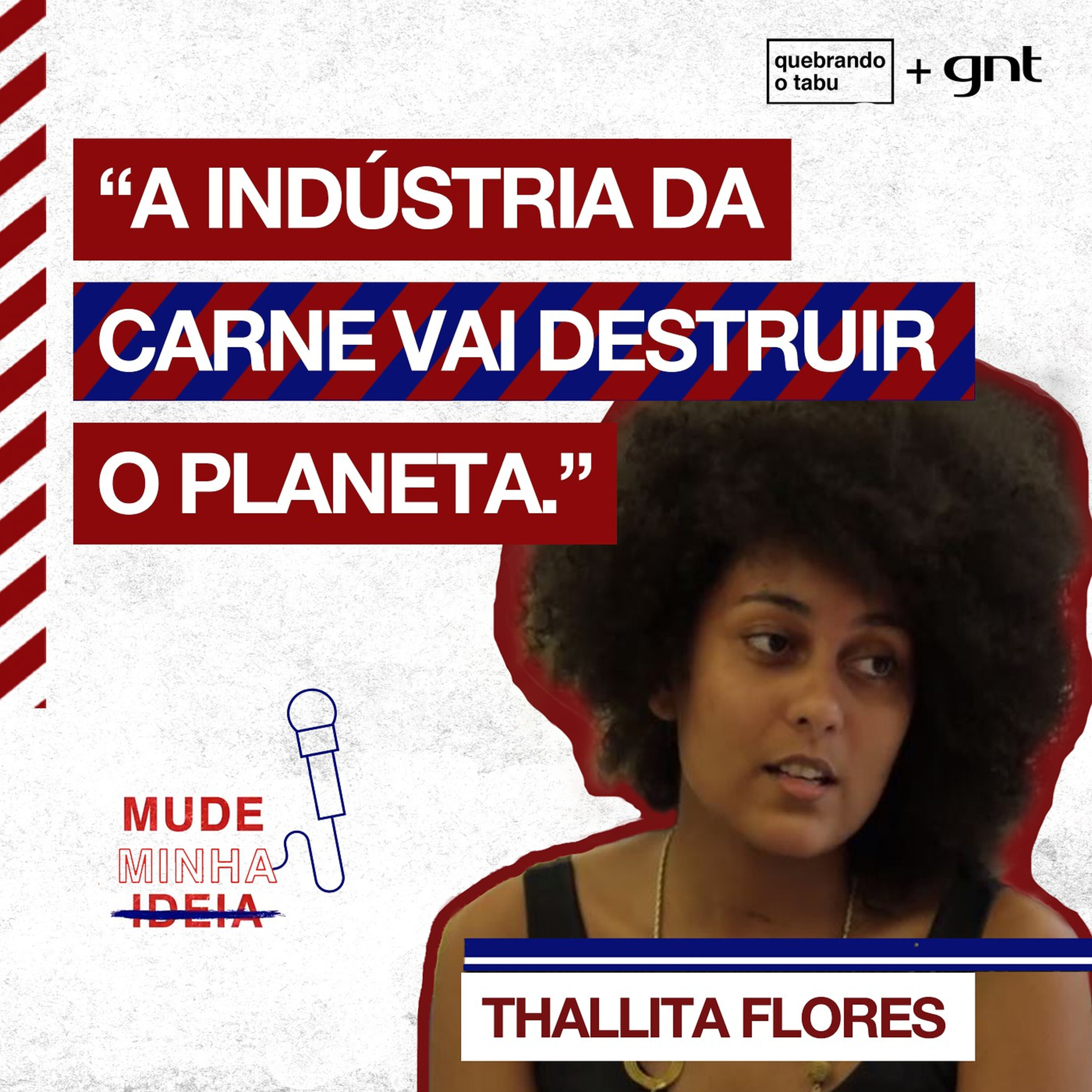 Qual é a sua opinião sobre a indústria da carne? | Mude Minha Ideia