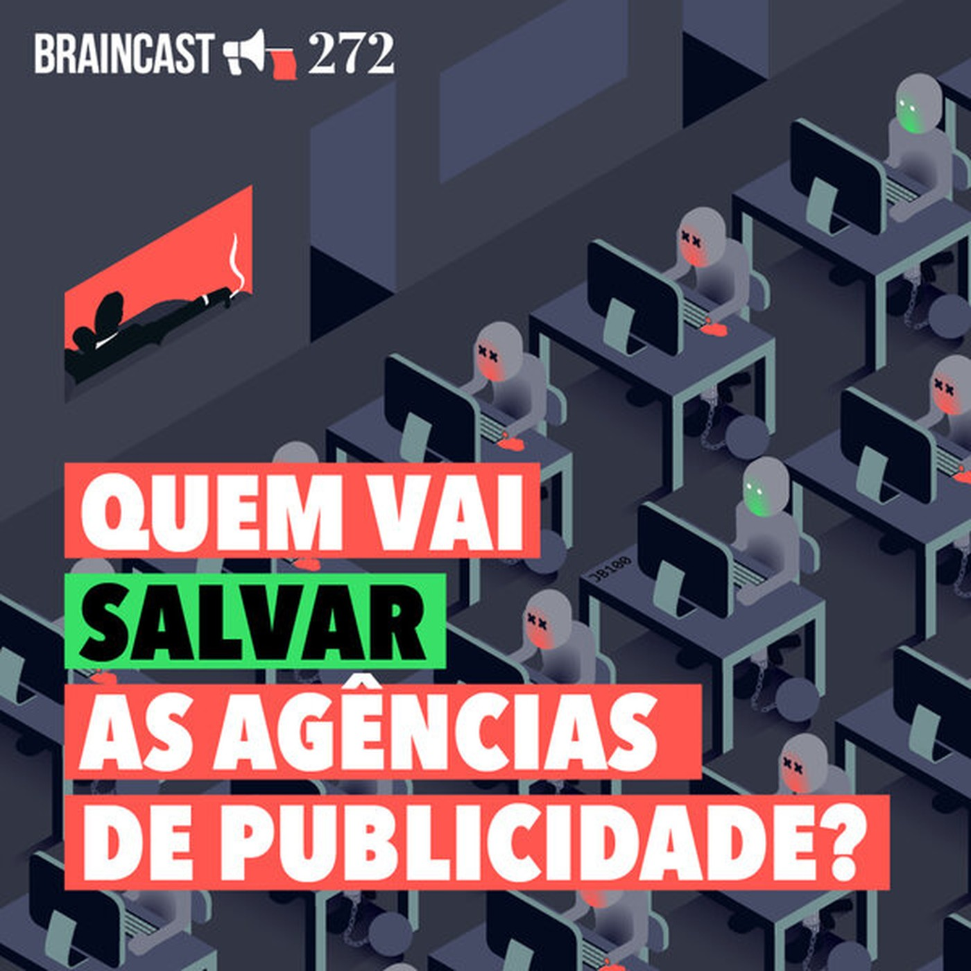 #272. Quem vai salvar as agências de publicidade?
