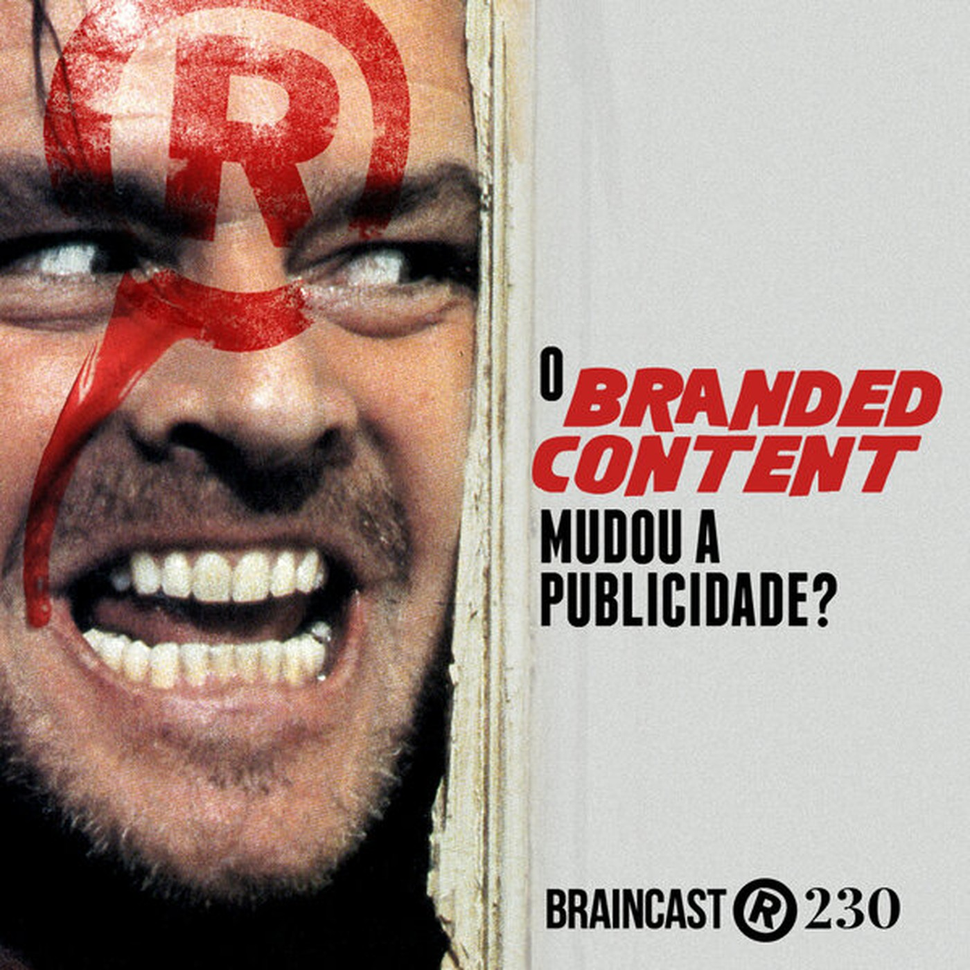 #230. O Branded Content mudou a publicidade?
