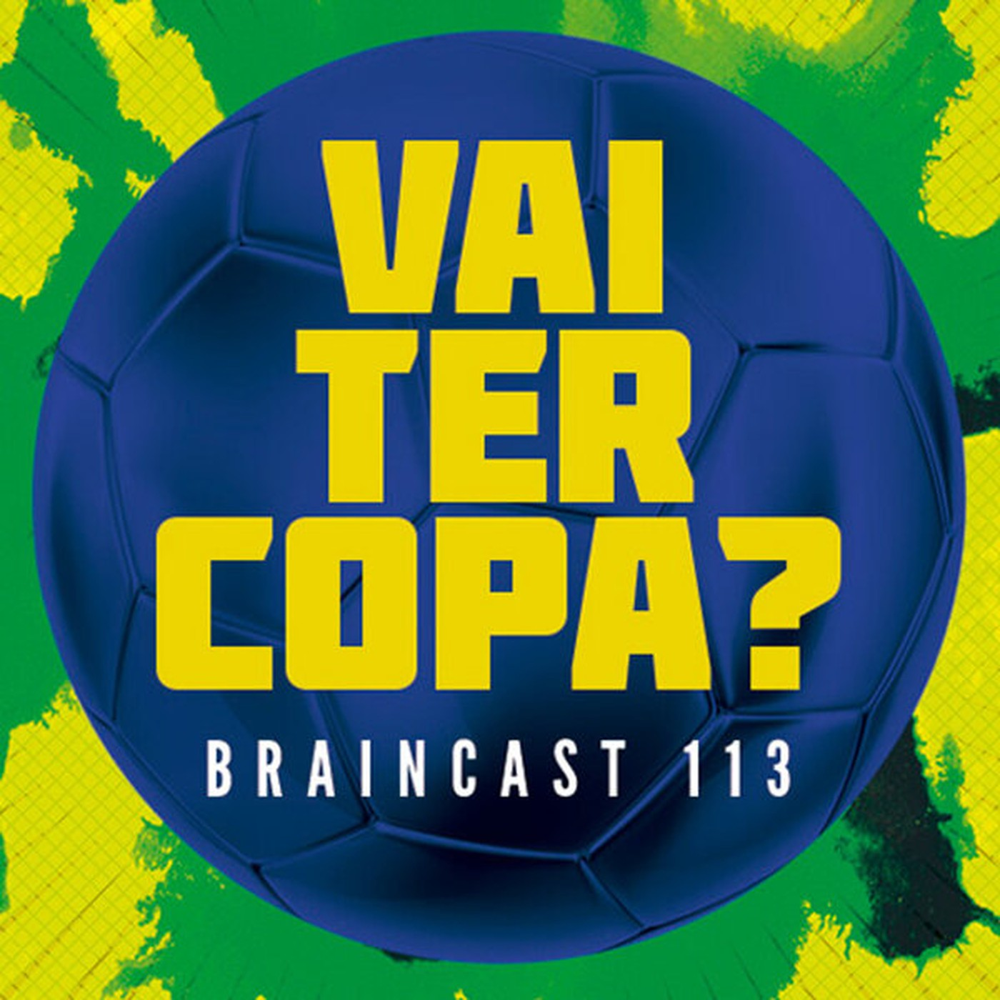 #113. Vai ter Copa?