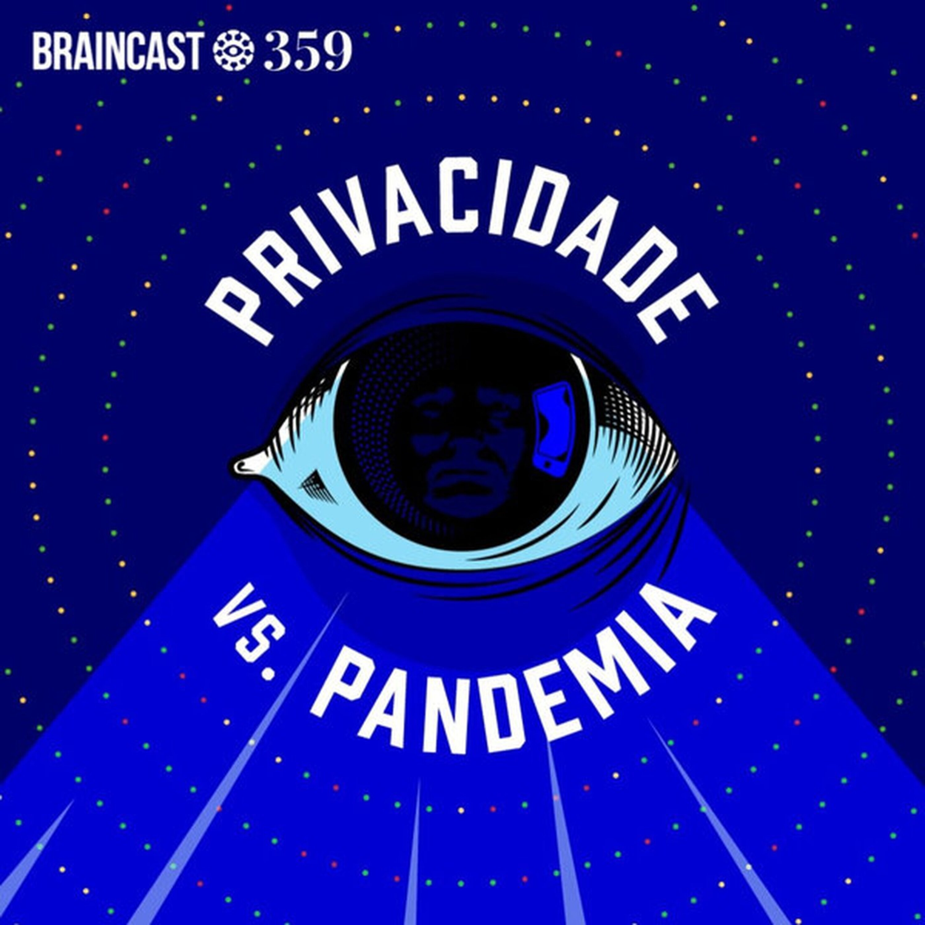 Privacidade vs. Pandemia