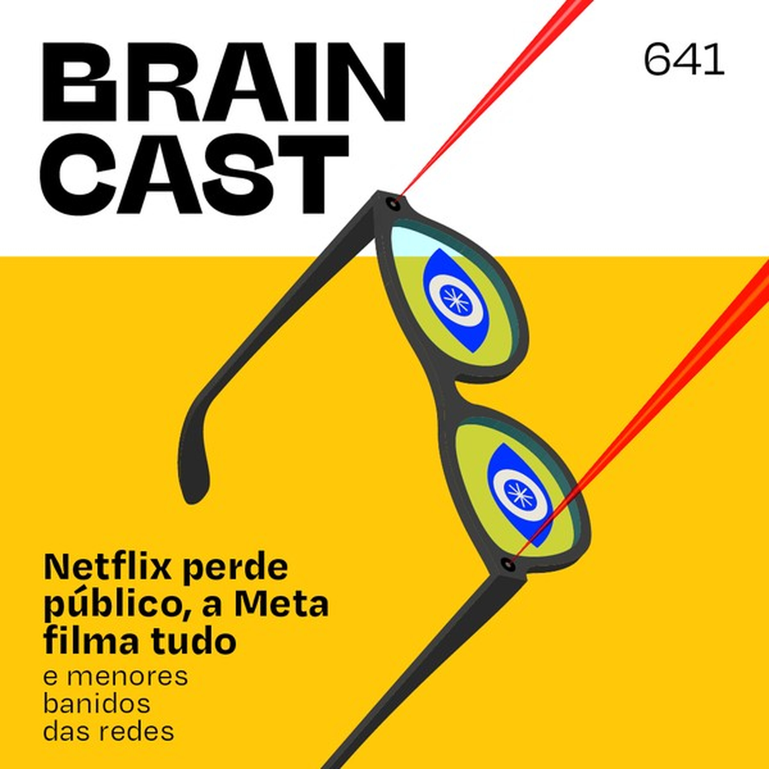 Netflix perde público, a Meta filma tudo e menores banidos das redes