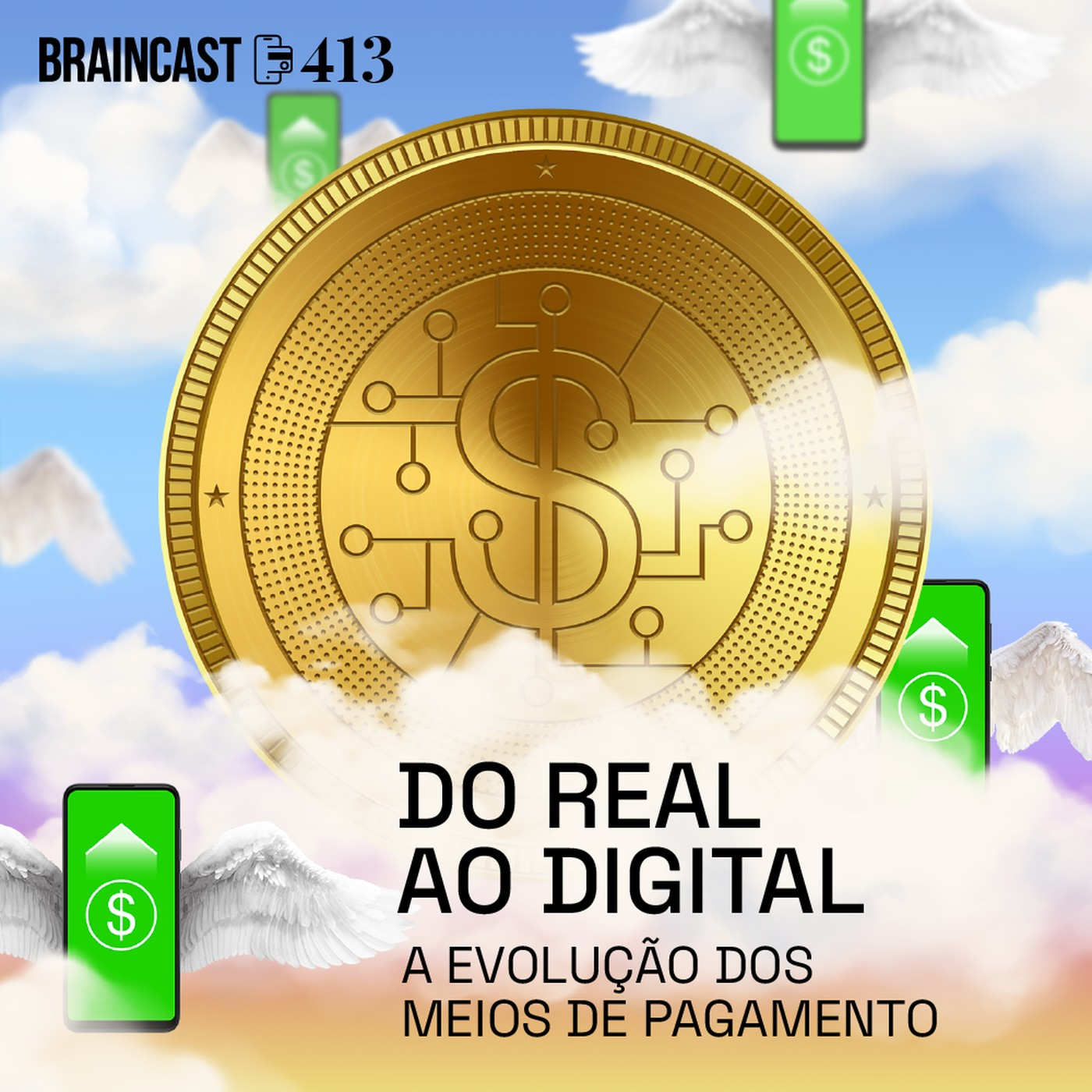 Do real ao digital: a evolução dos meios de pagamento