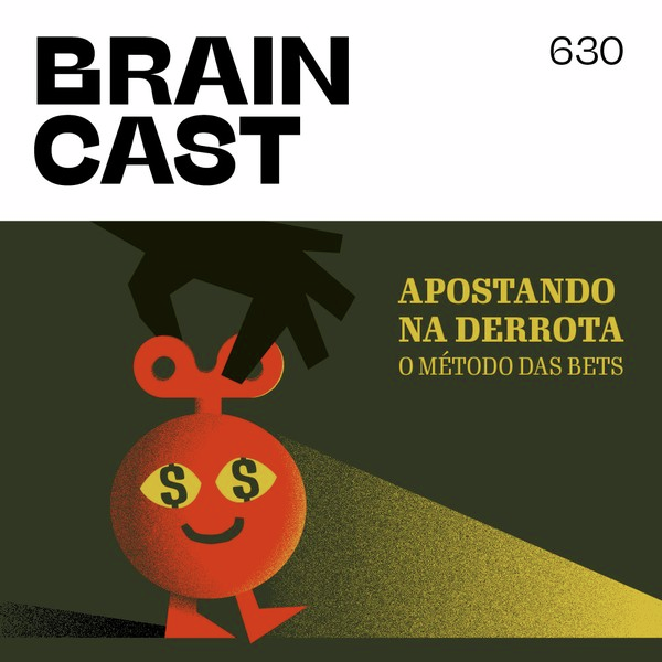 Apostando na derrota: o método das bets