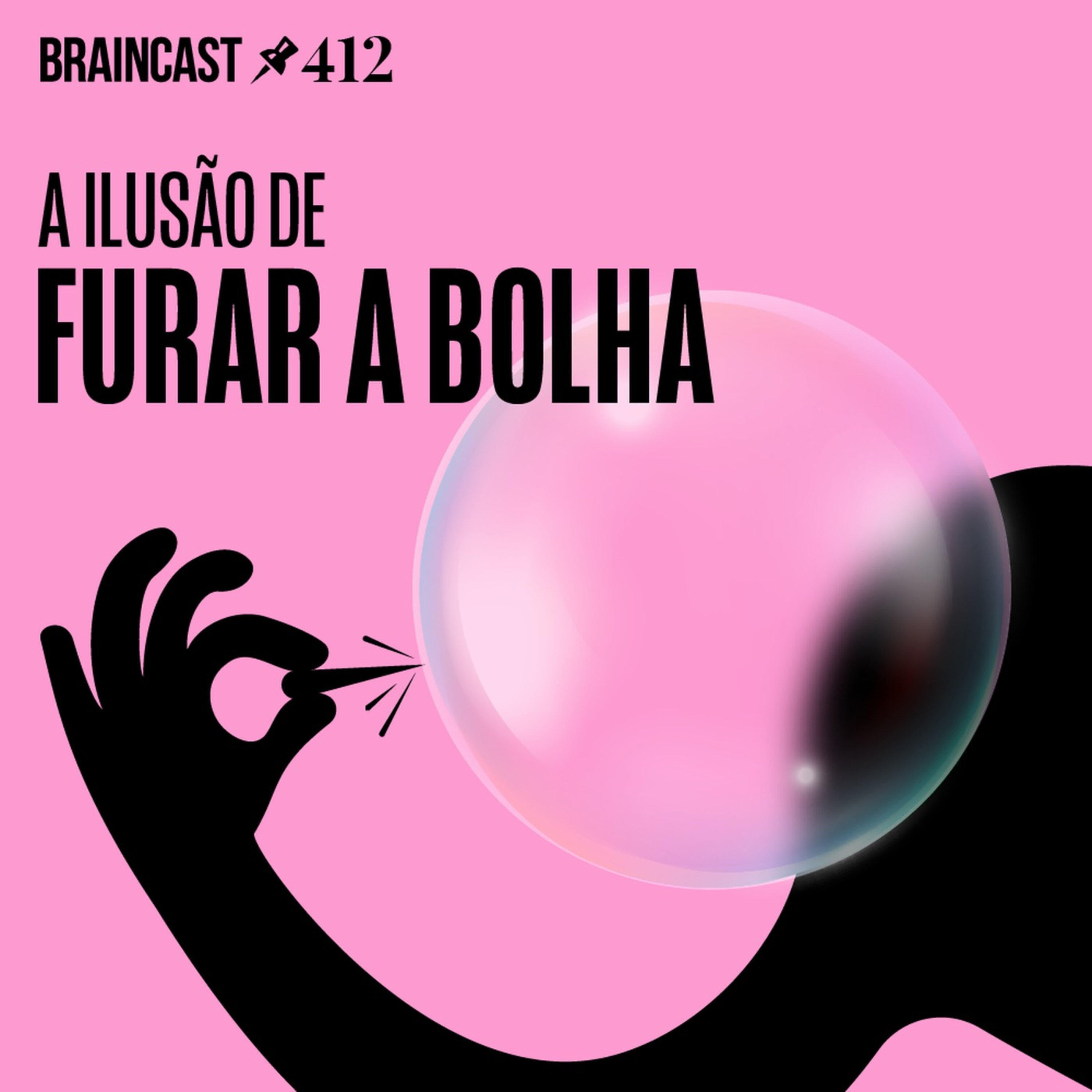 A ilusão de furar a bolha