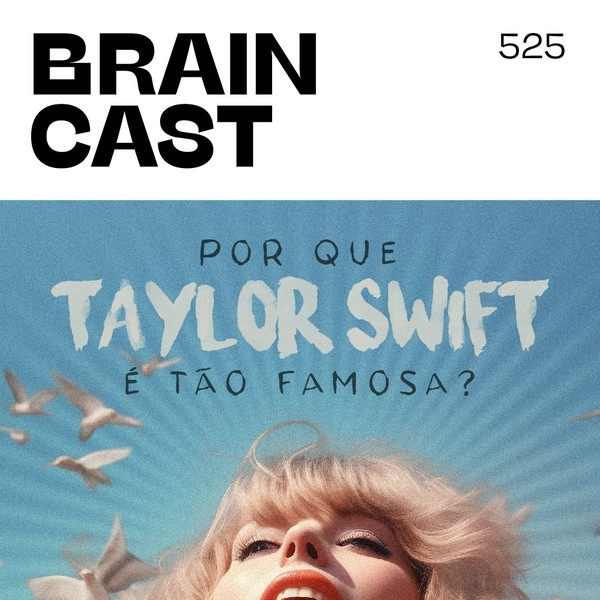 Por que a Taylor Swift é tão famosa?