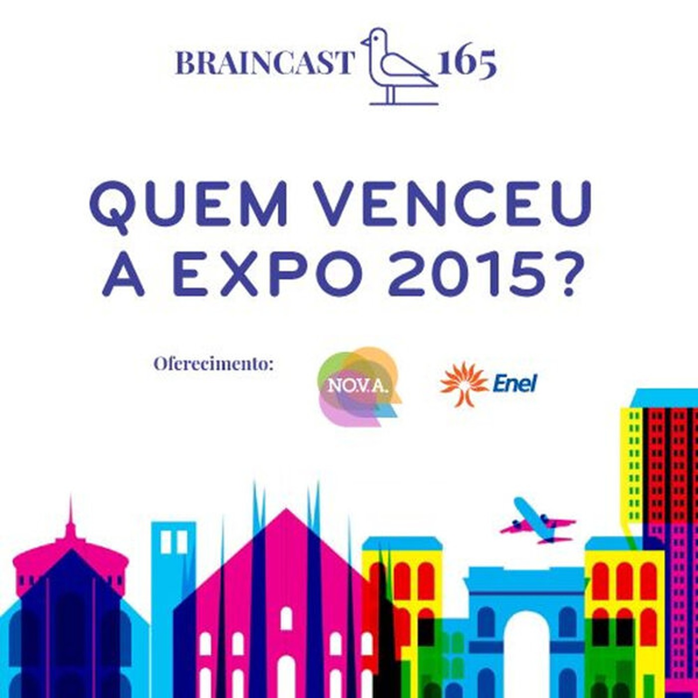 #165. ~quem ganhou a Expo 2015?~