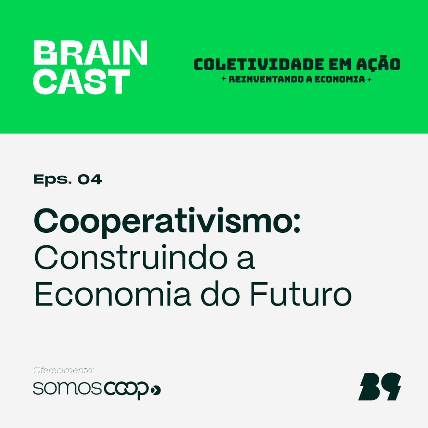 Coletividade em Ação — Ep. 4: Cooperativismo, construindo a economia do futuro