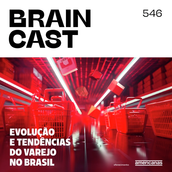 Evolução e Tendências do Varejo no Brasil