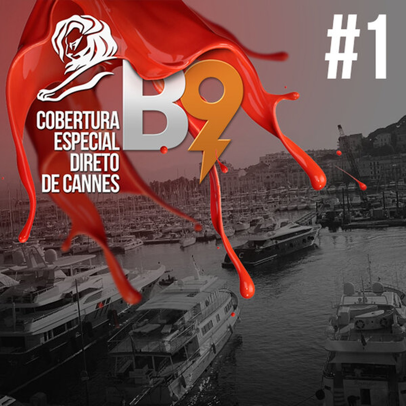 #1 - Braincast Especial: Cannes Lions 2013