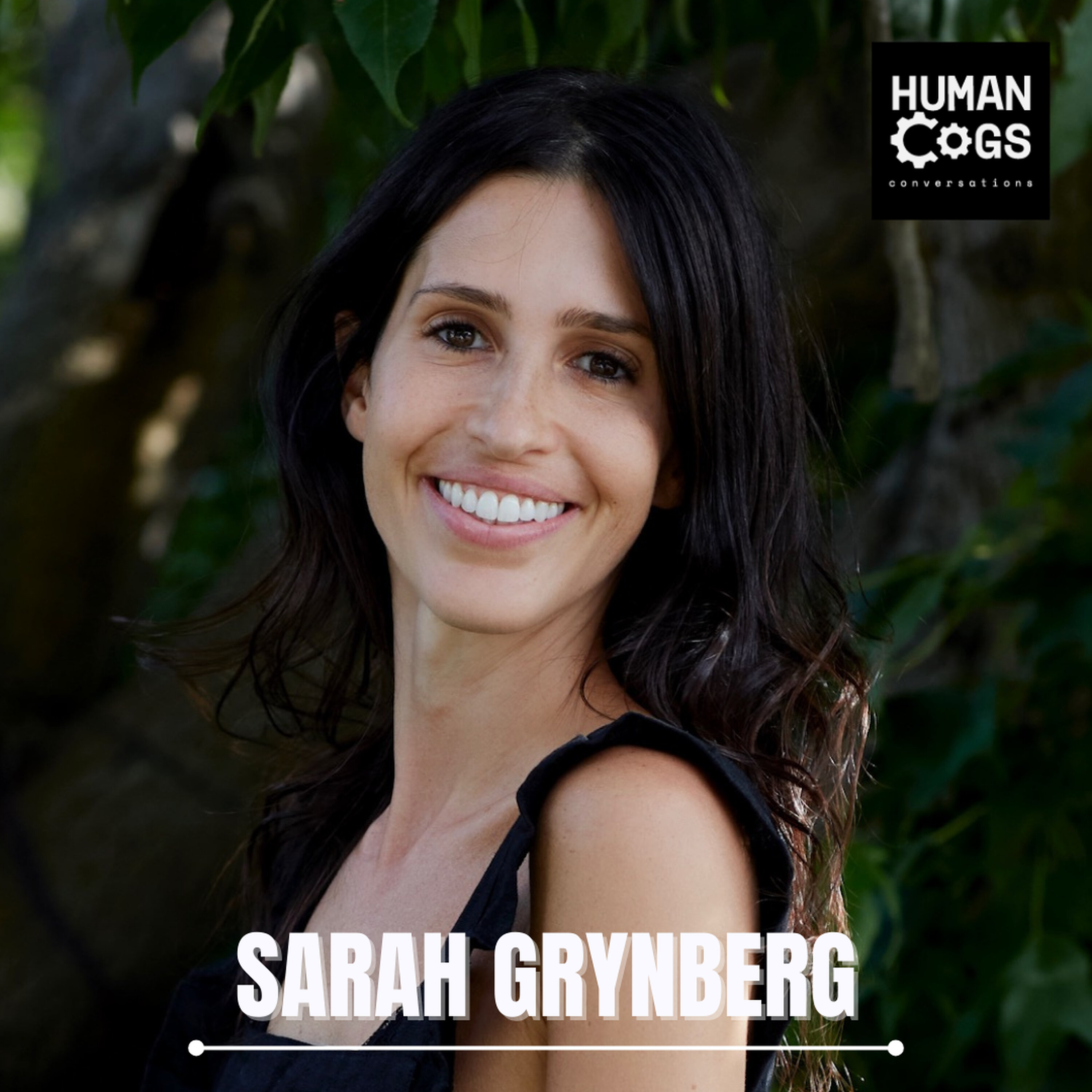 Ep. 89 Sarah Grynberg on shedding skins, letting old friends go and finding greatness. episode artwork