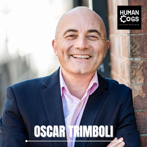 Ep. 60 Oscar Trimboli on the transformative power of truly listening.