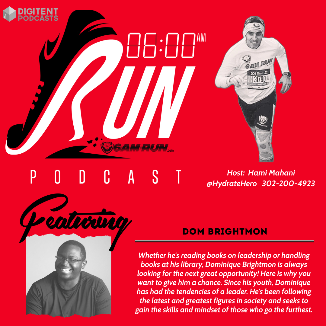 6AMRun.com & Guest - Dom Brightmon