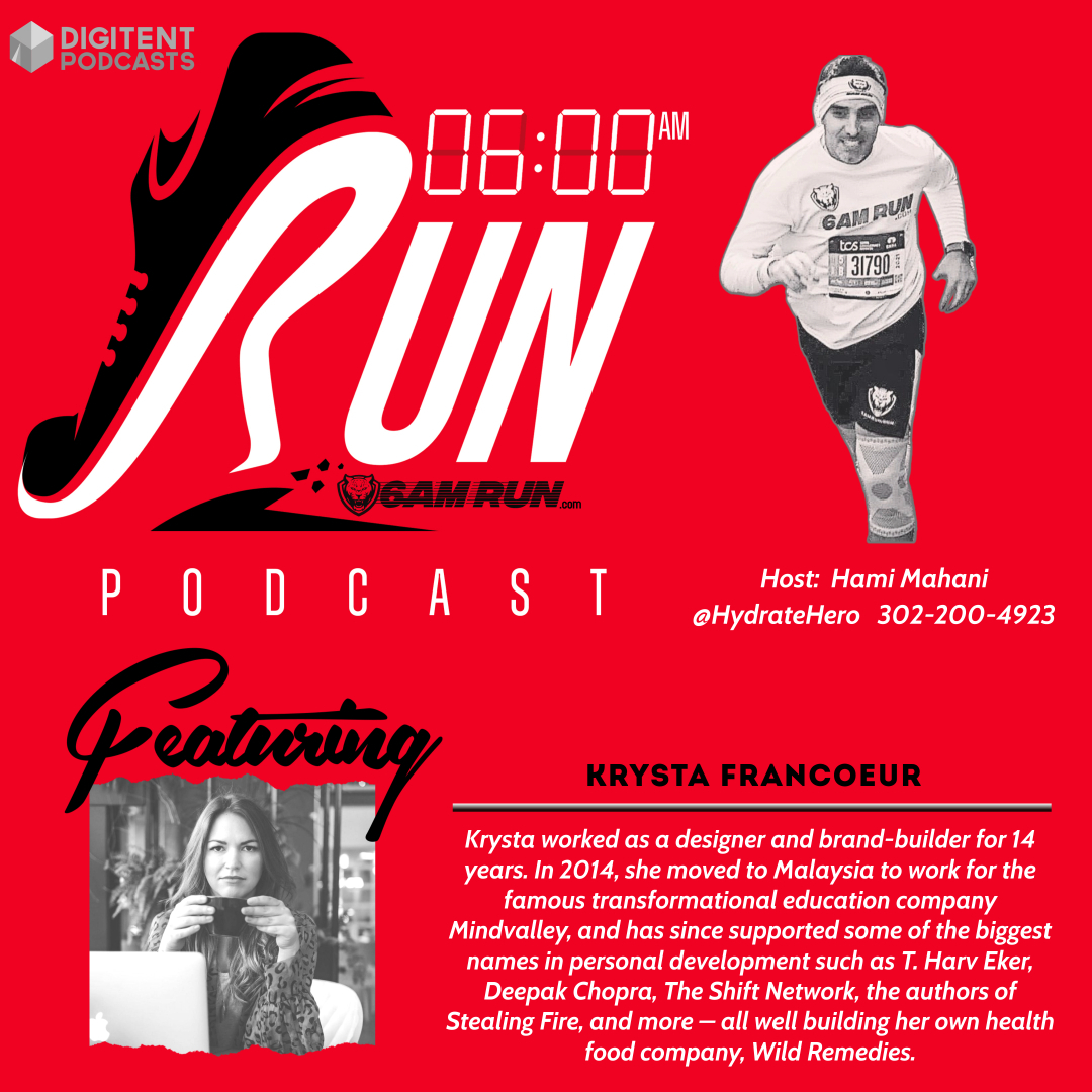 6AMRun.com & Guest - Krysta Francoeur