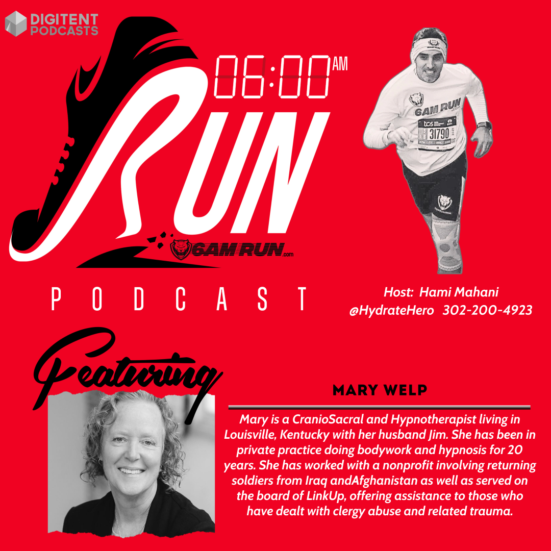 6AMRun.com & Guest - Mary Welp