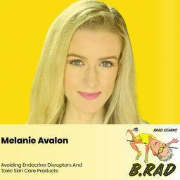 Melanie Avalon: Avoiding Endocrine Disruptors And Toxic Skin Care Products