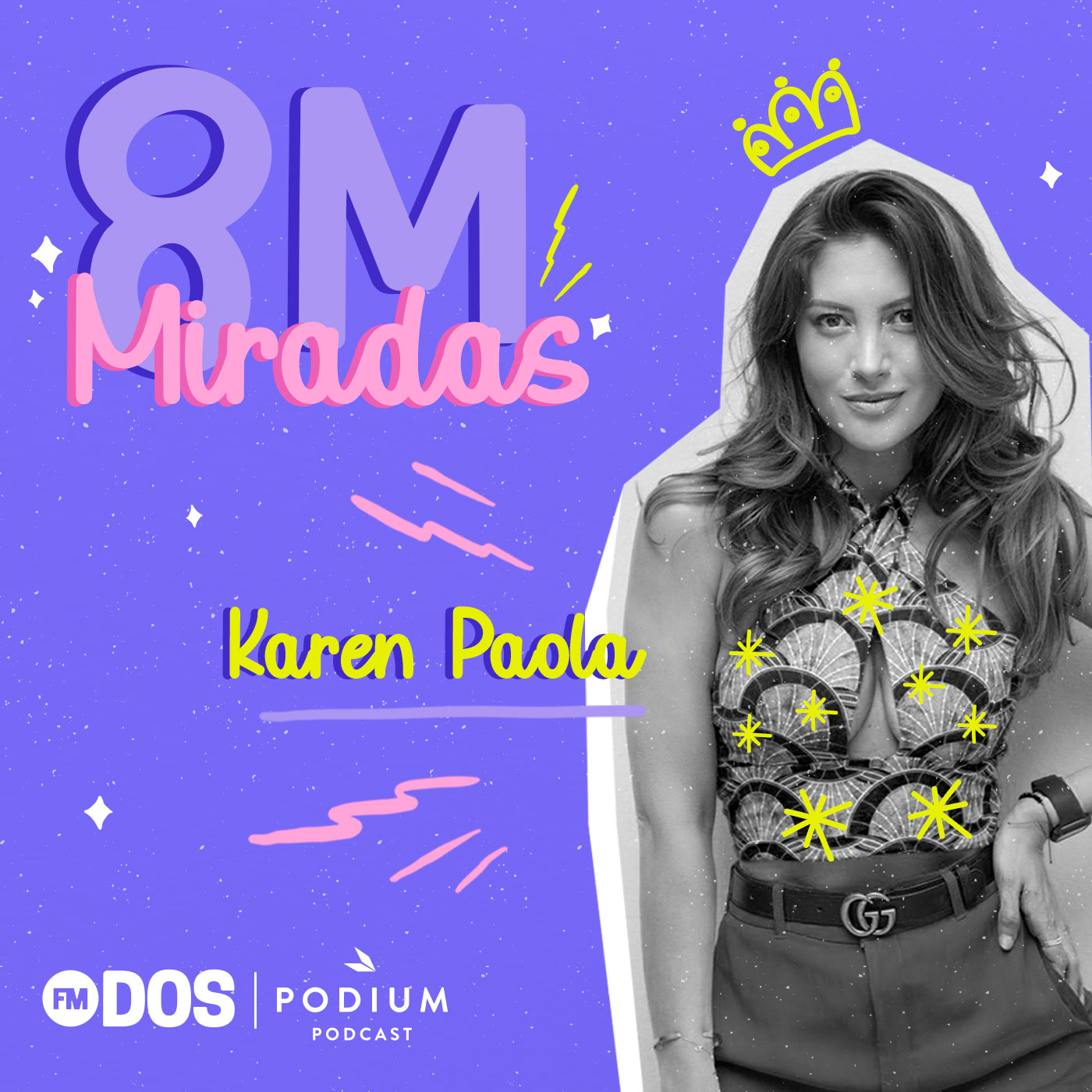 8M MIRADAS: KAREN PAOLA