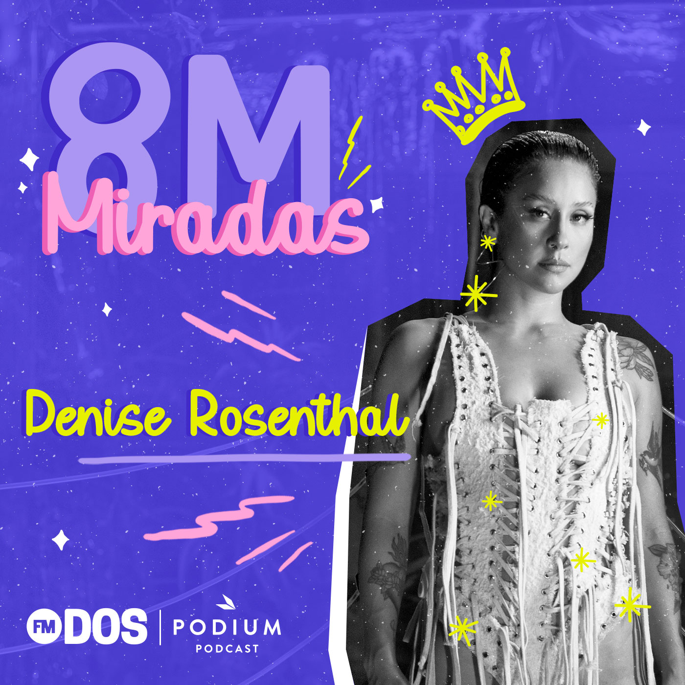 Imagen de 8M MIRADAS: DENISE ROSENTHAL
