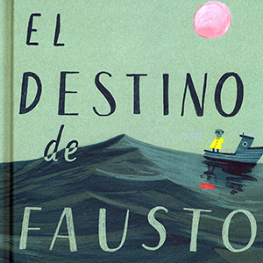 Imagen de EL DESTINO DE FAUSTO
