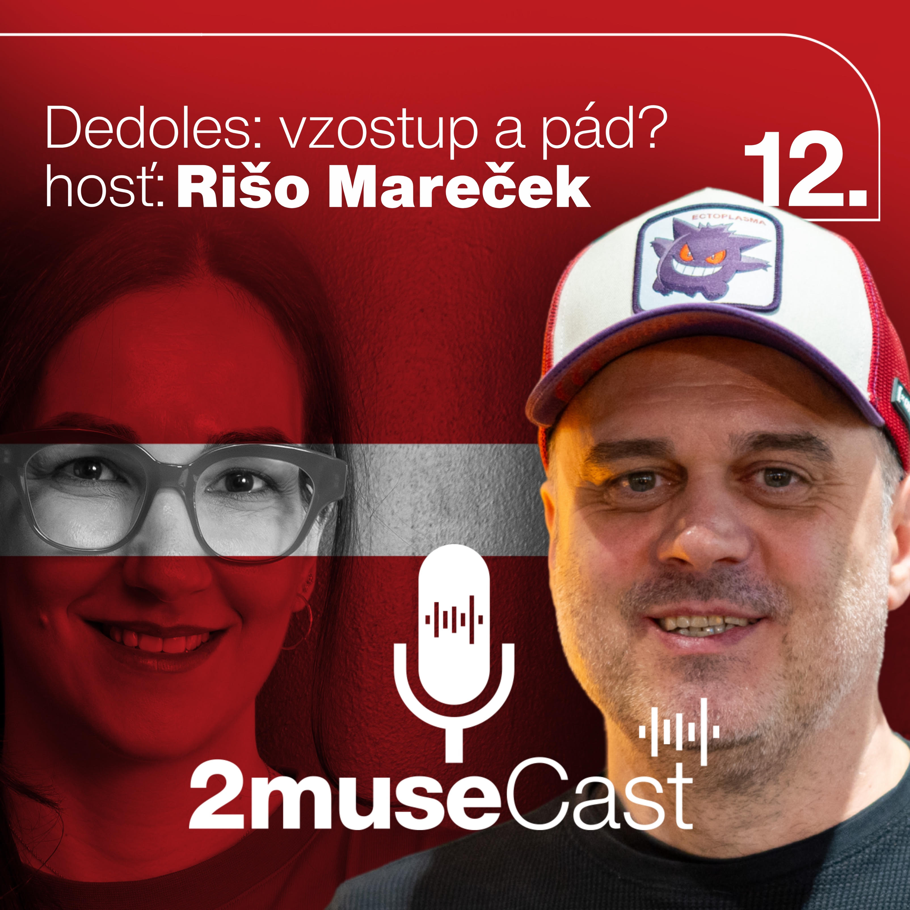 DEDOLES: VZOSTUP A PÁD