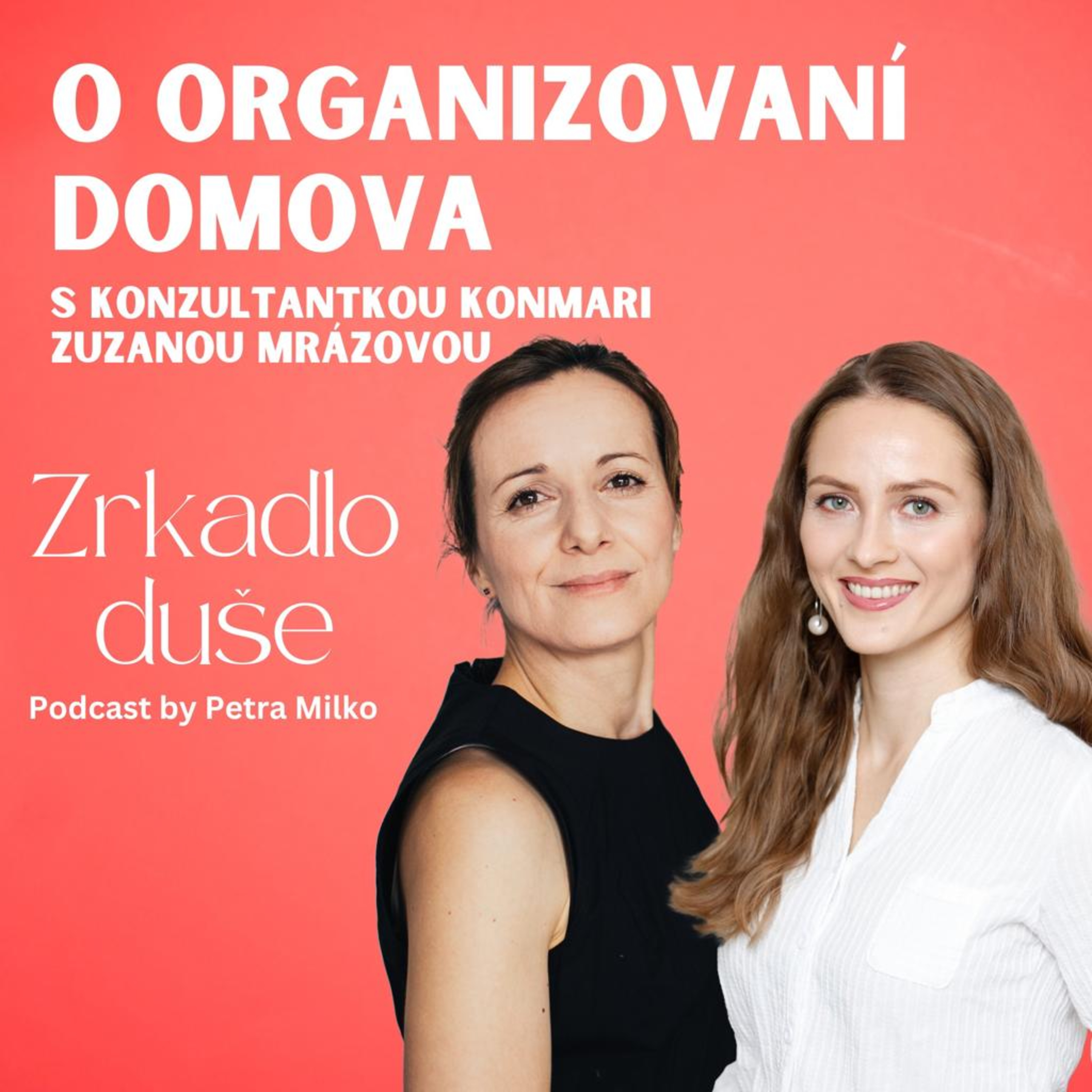 Zuzana Mrázová : Keď si človek KonMari metódou prejde, viac porozumie sebe.