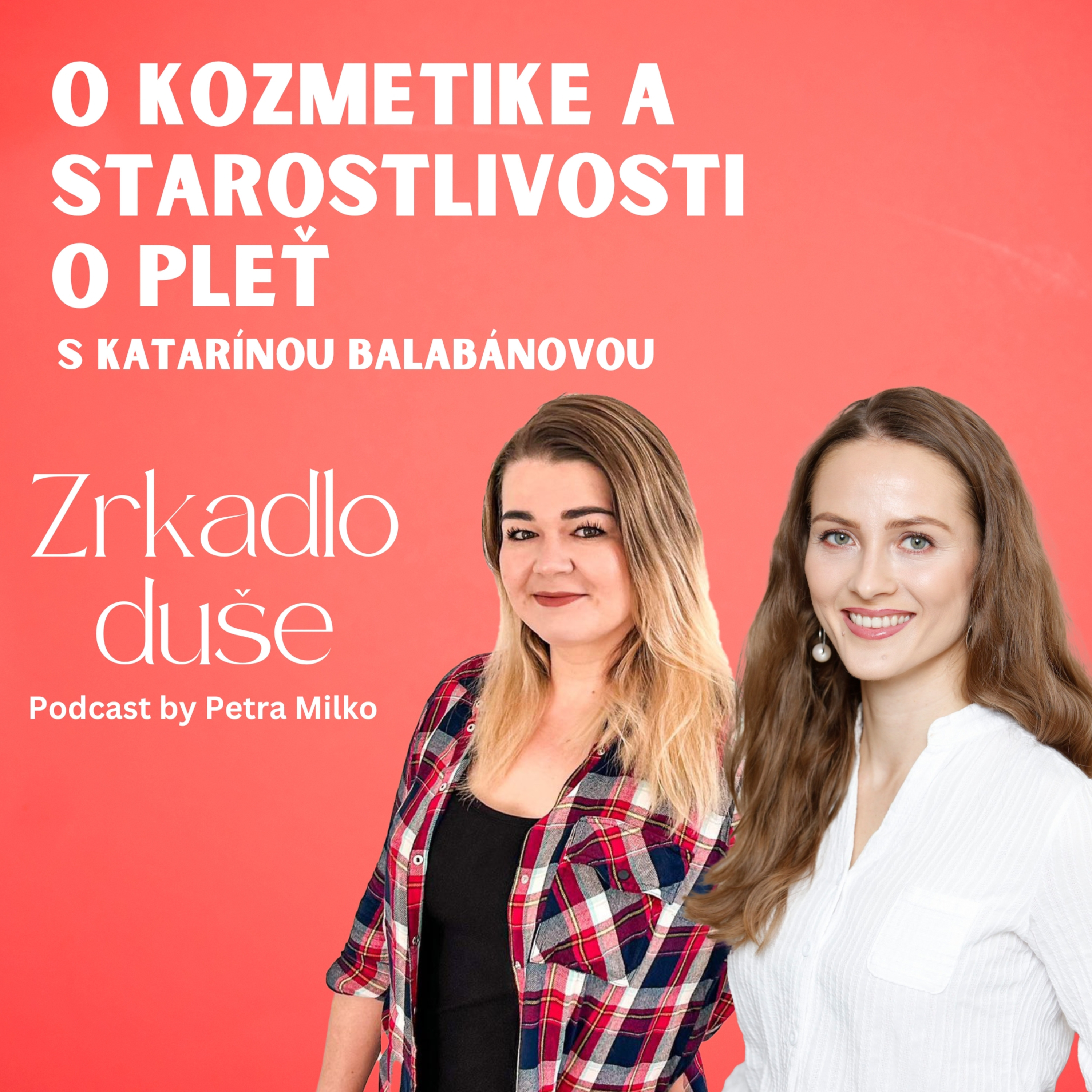 Katarína Balabánová : Je jedno či krém stojí 5 alebo 350€, ak našej pleti vyhovuje, tak si ho kúpme. Prírodné značky majú tendenciu používať marketing pomocou strachu. Kozmetika je bezpečná.