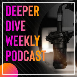 Deeper Dive Season 5 Episode 17: Your Faith Can Save