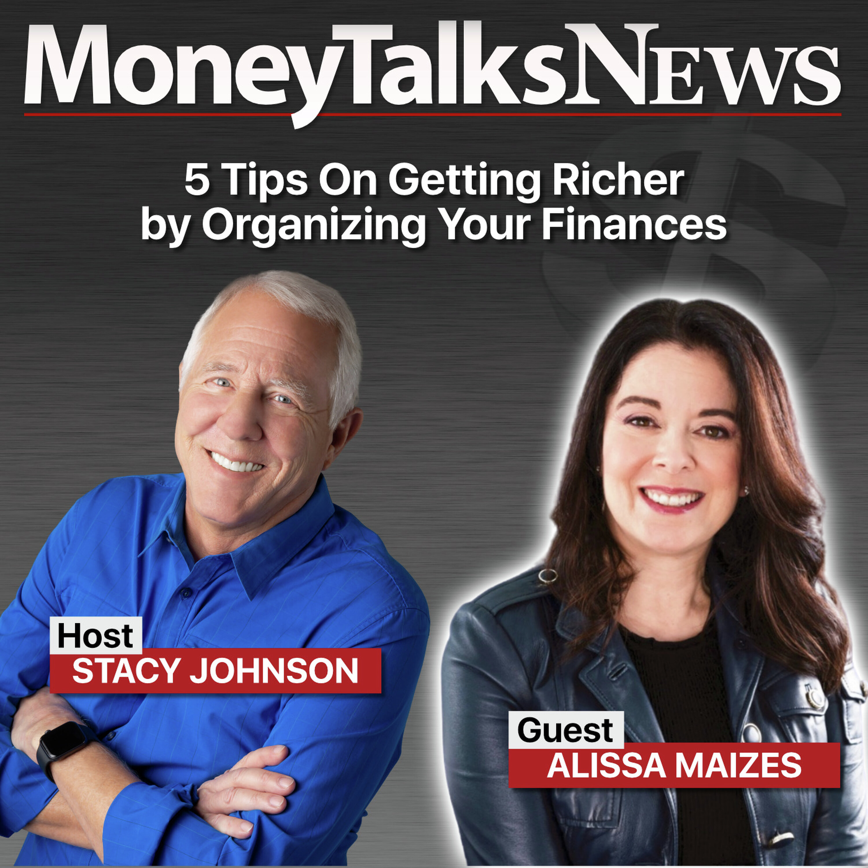 Five Tips On Getting Richer by Organizing Your Finances