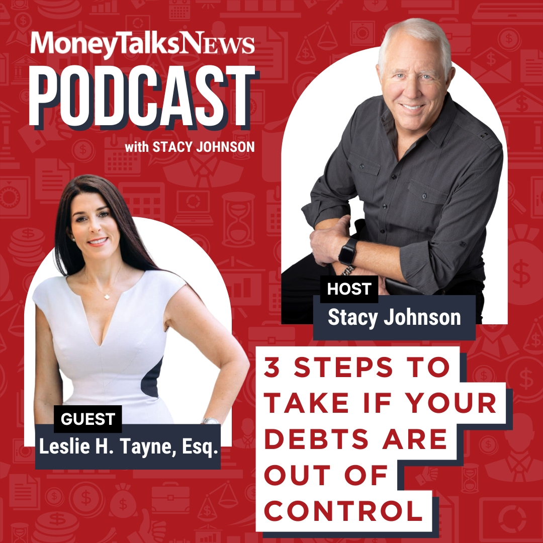 3 Steps to Take if Your Debts are Out of Control
