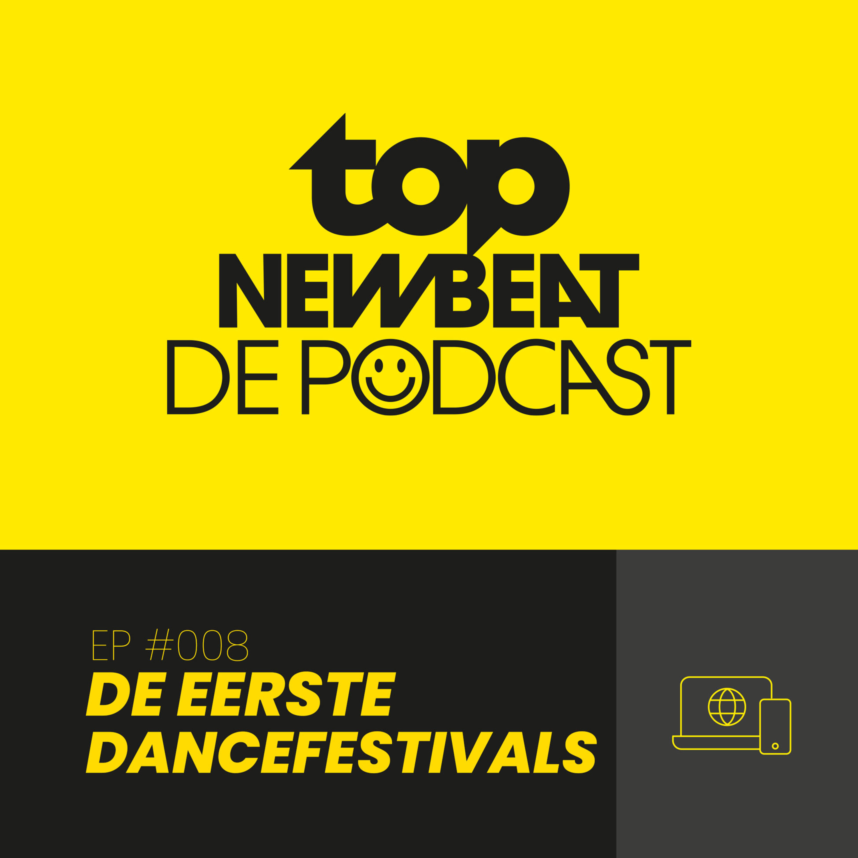 Aflevering 8: de eerste dancefestivals