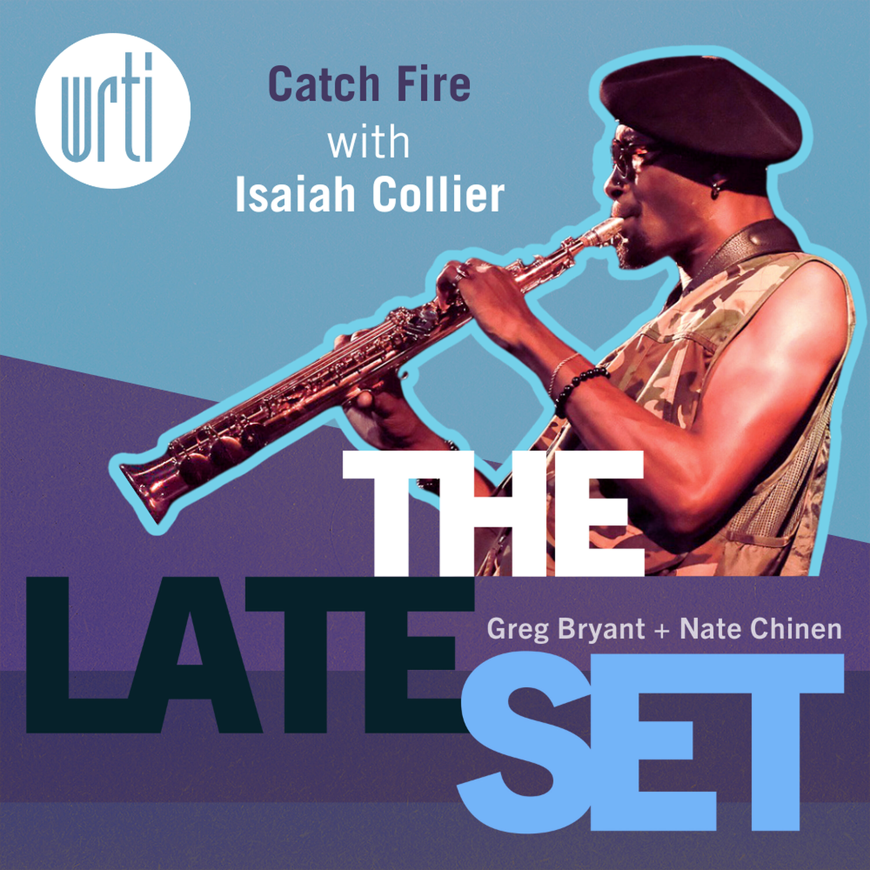 Catch Fire with Isaiah Collier episode artwork