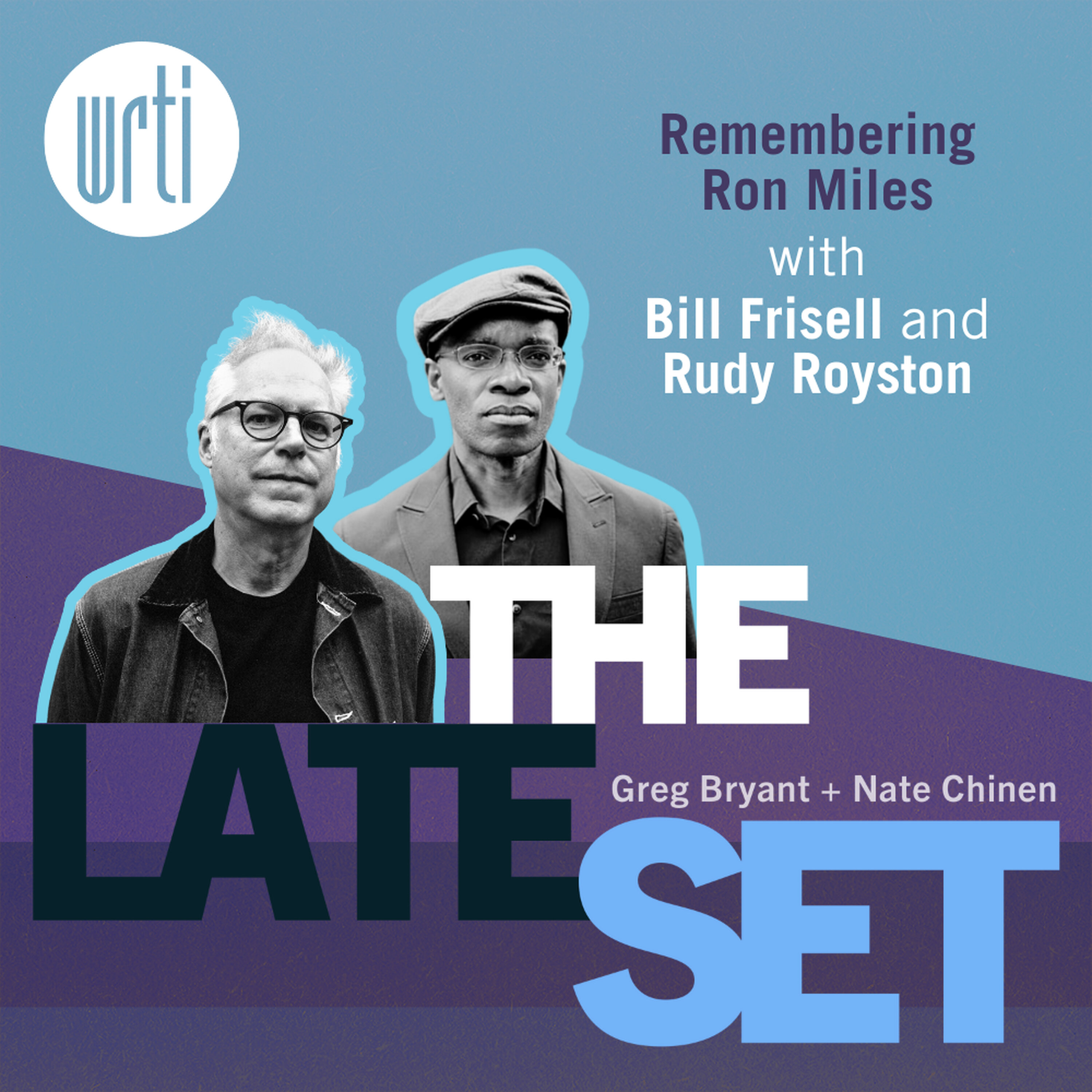 Remembering Ron Miles: Bill Frisell and Rudy Royston episode artwork